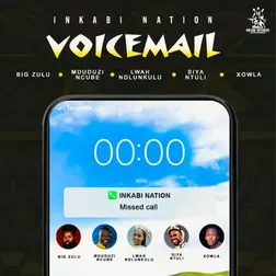 Big-Zulu-Voicemail-ft-Mduduzi-Ncube-Siya-Ntuli-Lwah-Ndlunkulu-Xowla-1.jpg