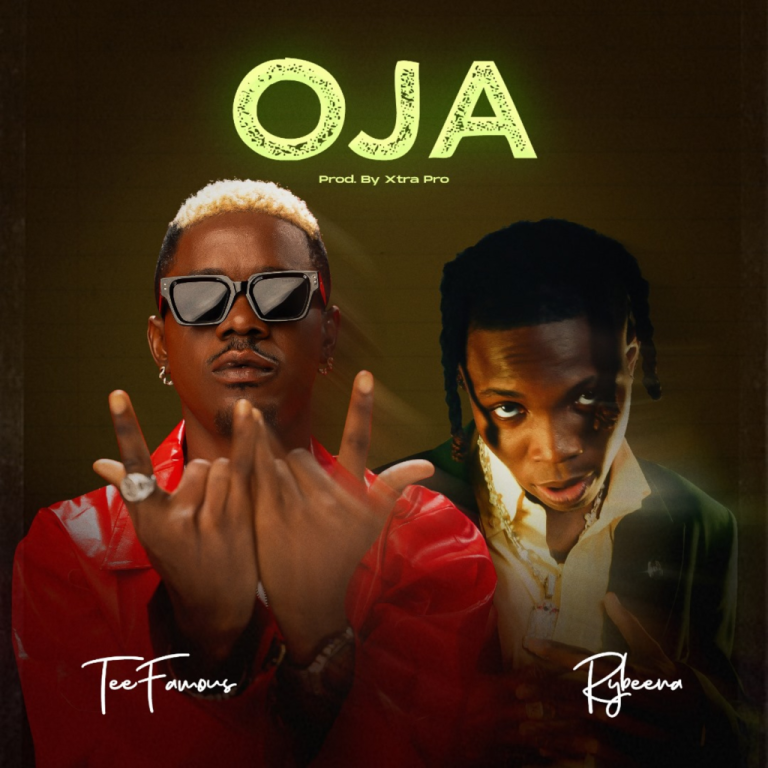 TeeFamous-Oja-ft-Rybeena-1.jpg